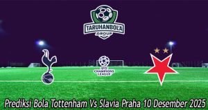 Prediksi Bola Tottenham Vs Slavia Praha 10 Desember 2025