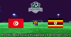 Prediksi Bola Tunisia Vs Uganda 24 Desember 2025